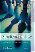 Employment Law: An Introduction For HR And Business Students Kathy Daniels Goo • £3