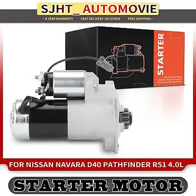 $140.99 • Buy Starter Motor For Nissan Pathfinder R51 Navara D40 4.0L VQ40 VQ40DE 2005-2019