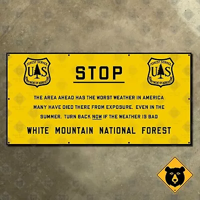 USFS White Mountain National Forest STOP Weather Sign 1920s New Hampshire 16x8 • $109