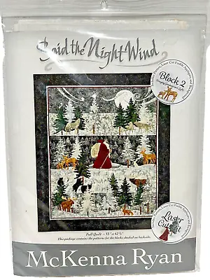 McKenna Ryan Said The Night Wind Pattern No Fabric Winter Scene Holidays Block 2 • $54.99