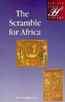 The Scramble For Africa By Chamberlain Muriel Evelyn; Chamberlain M. E. • $8.12