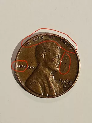 1968 D Possible Double Lincoln Penny Rim Error “In God We Trust” And “Liberty” • $600