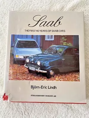 Saab - The First 40 Years Of Saab Cars Hardcover Book • $8