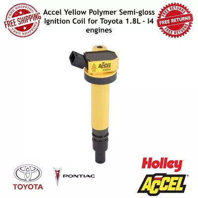 ACCEL Yellow Polymer Semi-gloss Ignition Coil For Toyota 1.8L - I4 Engines • $176.37