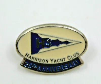 Harrison Yacht Club 25th Anniversary Agassiz BC Canada Collectible Pin Pinback • $12.43