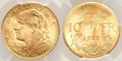 1922 B Beautiful Gold Coin Switzerland Swiss Confederation Ten Francs MS 65 • $699.99