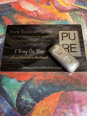 1 Troy Oz Bar Hand Poured Pure Scottish Silver 999 Fine Silver • £31