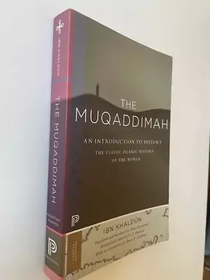 The Muqaddimah The Classic Islamic History Of The World Ibn Khaldun • $14.95