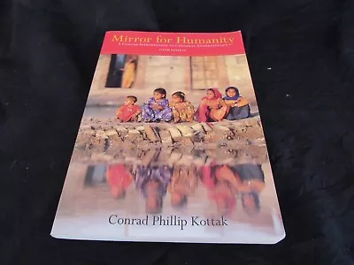 Mirror For Humanity : A Concise Introduction To Cultural Anthropology By Conrad  • $6.89