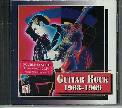 Time Life Guitar Rock 1968-1969 (CD 1994) Like New Ships 1st Class • $17.99