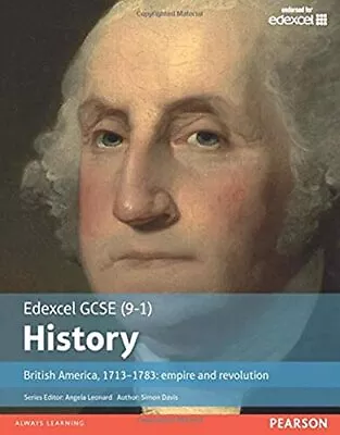 Edexcel GCSE (9-1) History British America 1713-1783: Empire... By Davis Simon • £9.99