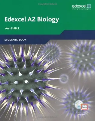 Edexcel A Level Science: Students' Book With ActiveBook CD: A2 Biology By Ann F • £3.61