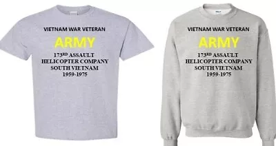 173rd Assault Helicopter Company* Vietnam Veteran*1959-1975*shirt/sweatshirt • $29.95