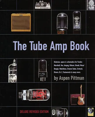 Tube Amp Book Deluxe Edition A-Z Guitar Amplifier Backbeat Guide & Online Media • $114.65