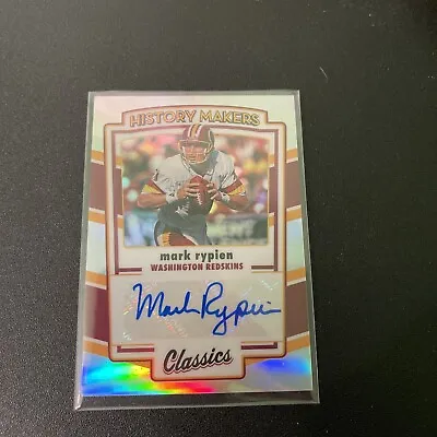 2022 Panini History Makers  Mark Rypien Auto 43/75 Washington Redskins • $30