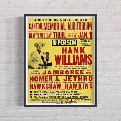 $54.95 • Buy HANK WILLIAMS 1953 ‘Canton, Ohio’ Concert Poster For The Show He Died Enroute To