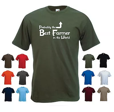 'Probably The Best Farmer In The World' Funny Farming Birthday Gift T-shirt Tee • £11.69