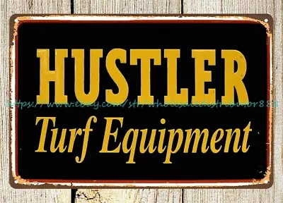 $18.98 • Buy Hustler Turf Equipment Metal Tin Sign Old Reproductions For Sale
