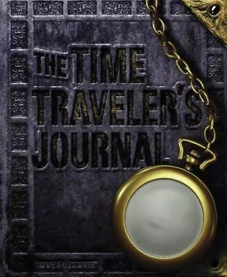 Time Traveler's Journal - Hardcover 0545022118 Ed Masessa • $8.15