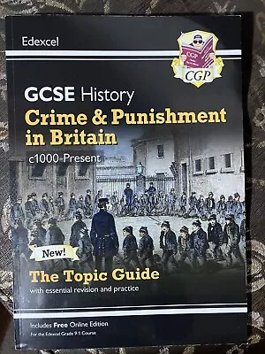 New Grade 9-1 GCSE History Edexcel Topic Guide - Crime And Punishment In Britain • £7