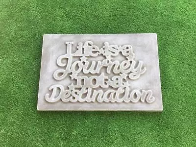 Life Is A Journey Plaque Sign Mould Concrete Garden Ornament Mold • $41.99