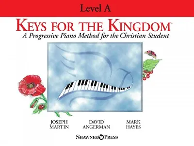 Keys For The Kingdom Level A Method Book Christian Piano NEW 035012003 • $10.50