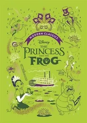 The Princess And The Frog (Disney Modern Classics) By Sally Morgan • £11.19