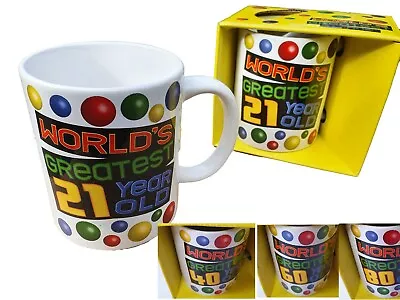 Birthday Mug Age 21st 40th 60th 80th - WORLD'S GREATEST - 11 Oz Cup • £7.49