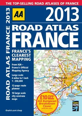 AA Road Atlas France 2013 AA Publishing Good Condition ISBN 0749573813 • £4.45