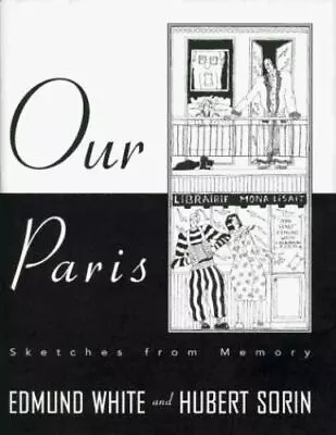 Our Paris: Sketches From Memory • $6.88