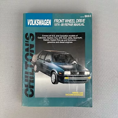 Chilton 70400 Volkswagen FWD Repair Manual GTI Golf Jetta Rabbit 1974-1989 • $8