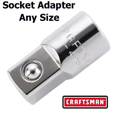 Craftsman 1/4  3/8  1/2  3/4  In. Drive Adapter - Socket Ratchet - CHOOSE SIZE • $6.84