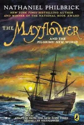The Mayflower And The Pilgrims' New World - Paperback - GOOD • $3.78