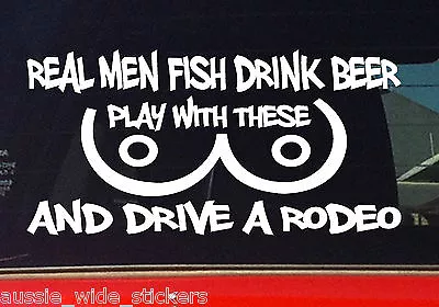 New 200mm Funny Car Stickers REAL MEN DRIVE RODEO For 4x4 Dual Cab Ute • $6.90