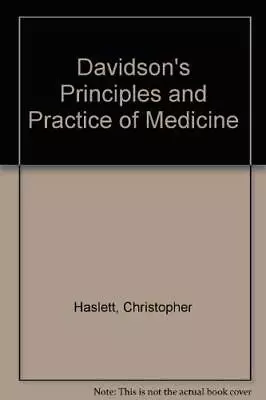 Davidson's Principles And Practice Of Medicine By Et Al Book The Cheap Fast Free • £3.49