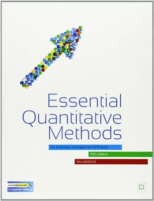 Essential Quantitative Methods: For Business Management And Fi  • $16.19