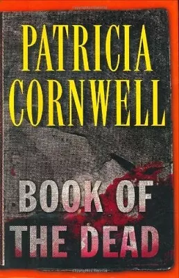 Book Of The Dead By Cornwell Patricia (2007 Hardcover) • $4.99