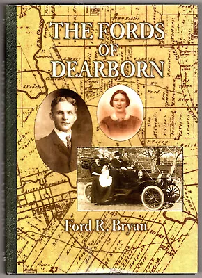 The Fords Of Dearborn ~ Bryan Ford R. • $18.06