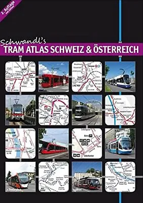 Tram Atlas Schweiz & Osterreich Schwandl Robert • £7.98