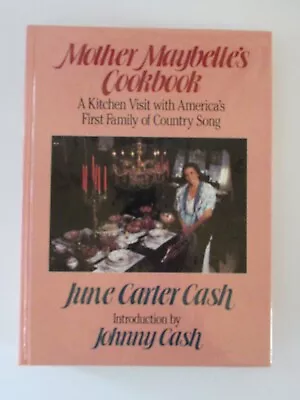 Mother Maybelle's Cookbook Signed By June Carter Cash Helen & Anita Carter 1989 • $48