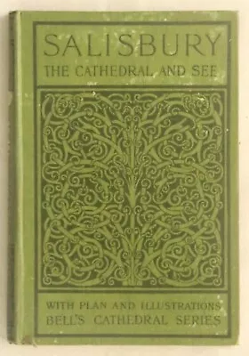 Gleeson White - Salisbury: The Cathedral And See HC Vintage 1901 With Plans • £13.33