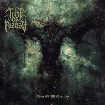 Tribe Of Pazuzu King Of All Demons (CD) Album (US IMPORT) • $29.89