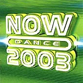 Various Artists : Now Dance 2003 Vol.1 CD Highly Rated EBay Seller Great Prices • £2.38