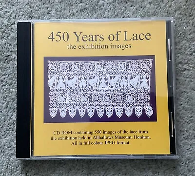 450 Years Of Lace The Exhibition Images  HONITON CD ROM 2002 JPEG. Images • £20