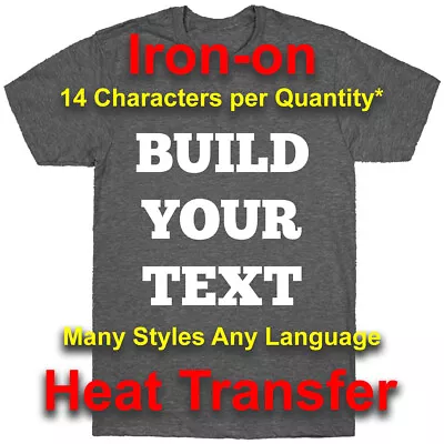 Iron-on Build Your Text - One Color - Custom Text Heat Transfer Fabric HTV • $3.81