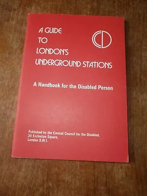 London Transport Underground Booklet-Disabled Person Guide To Stations Early 70s • £2.99