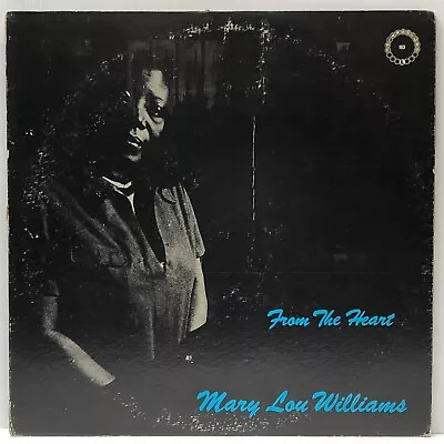 Mary Lou Williams-From The Heart-Chiaroscuro 103-SOLO PIANO • $9.99