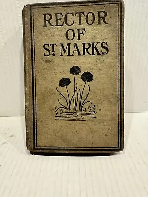 The Rector Of St. Marks By Mary J. Holmes Hardcover • $12.99