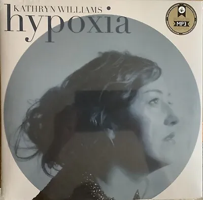 KATHRYN WILLIAMS: Hypoxia - VINYL LP - BRAND NEW / SEALED • £10