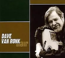 On Air By Dave Van Ronk | CD | Condition Very Good • £7.85